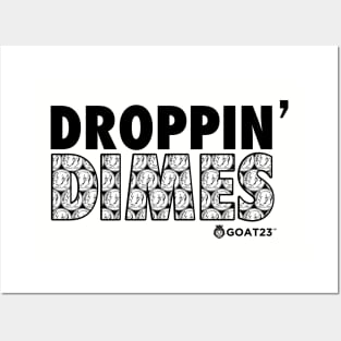 Droppin' Dimes Posters and Art